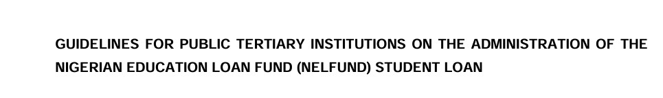 NELFUND GUIDELINES
